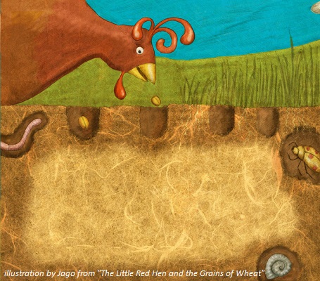 Illustration by Jago from the book "The Little Red Hen and the Grains of Wheat". A hen is sowing grains of wheat in the ground, with worms and bugs around in the dirt.