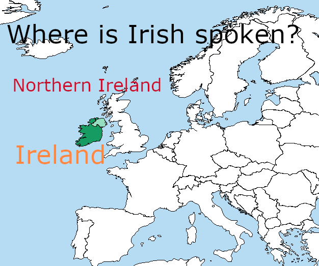 Image of Ireland and Northern Ireland, two countries where Irish is spoken. Image created using https://commons.wikimedia.org/wiki/File:A_large_blank_world_map_with_oceans_marked_in_blue.PNG under the Creative Commons Attribution-Share Alike 3.0 license
