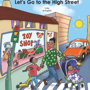Cover image of the book Let's Go to the High Street, where a mum holds their childs hand as they cross the road with shops in the background